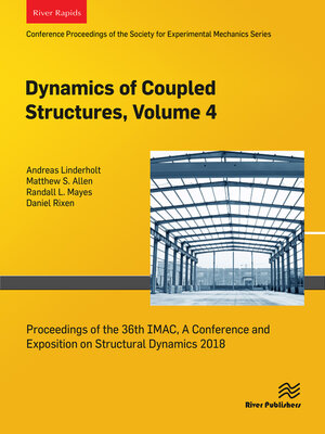 cover image of Dynamics of Coupled Structures, Volume 4